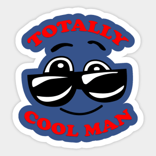 Totally Cool Man Sticker